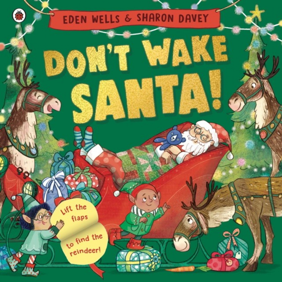 Wells, Eden Don't Wake Santa 