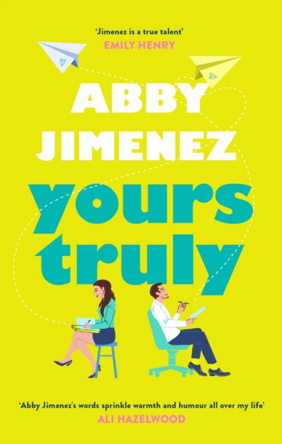 Jimenez, Abby Yours truly 