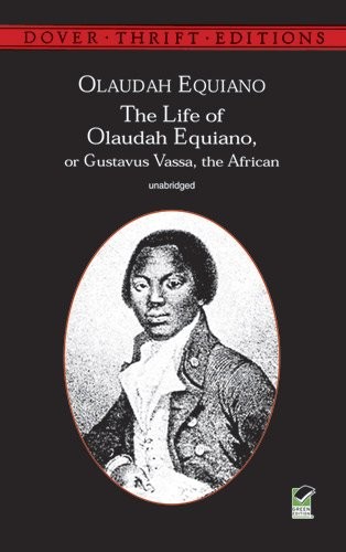 Equiano Olaudah The Life of Olaudah Equiano 