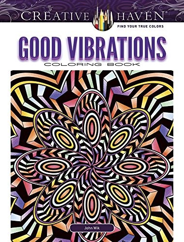 Wik John Creative Haven Good Vibrations Coloring Book 