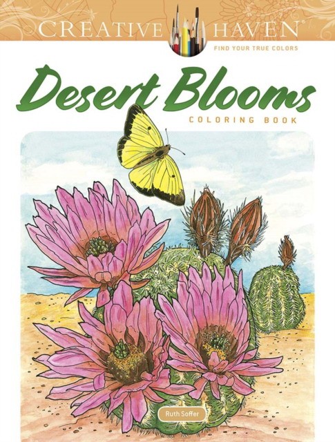 Soffer Ruth Creative Haven Desert Blooms Coloring Book 