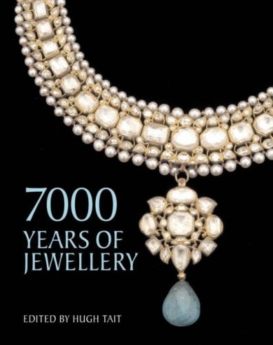 Hugh, Tait 7000 Years of Jewellery 