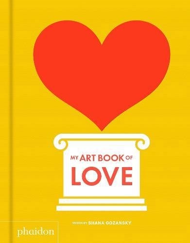 Gozansky Shana My Art Book of Love 