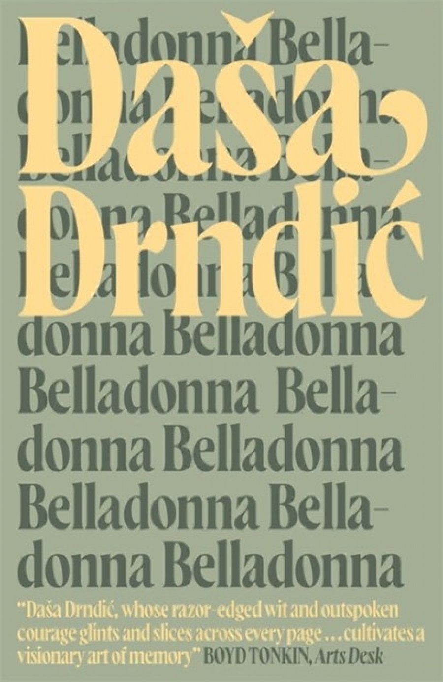 Drndic, Dasa Belladonna 