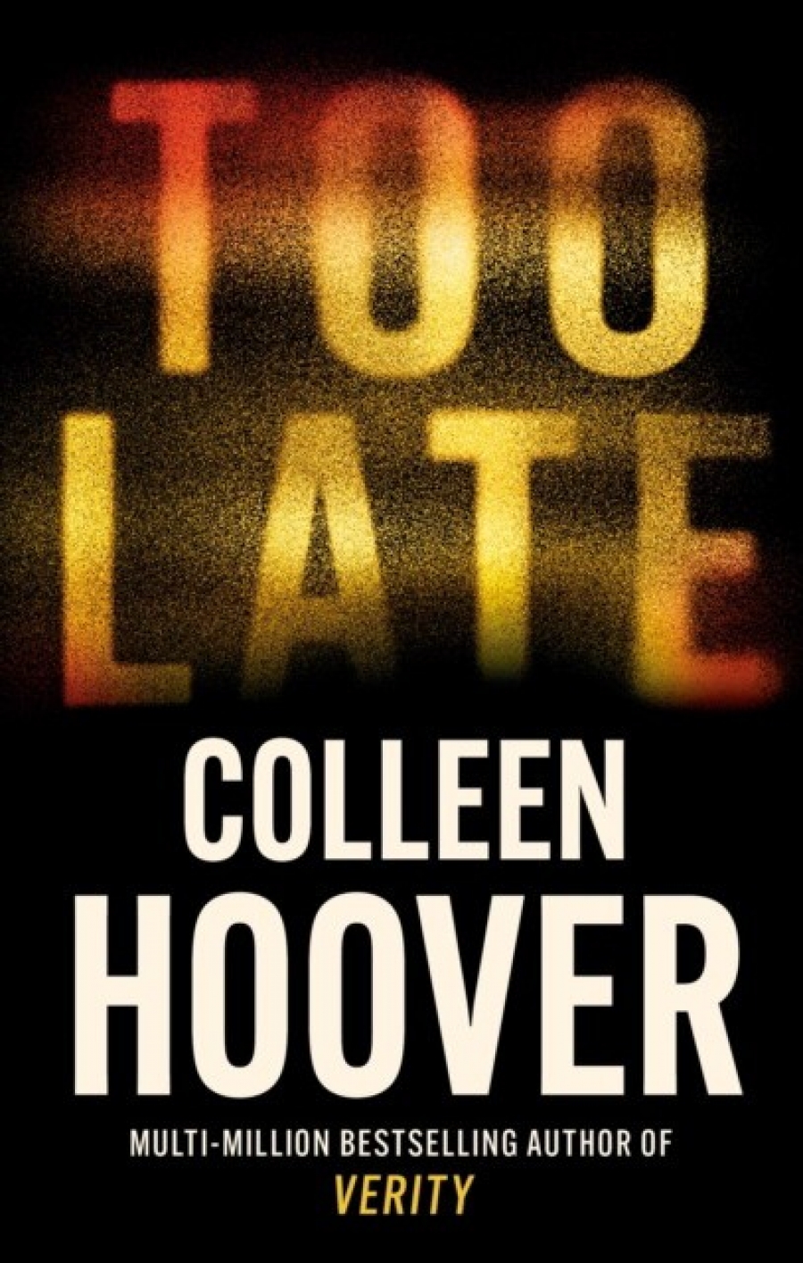 Colleen Hoover Too Late 