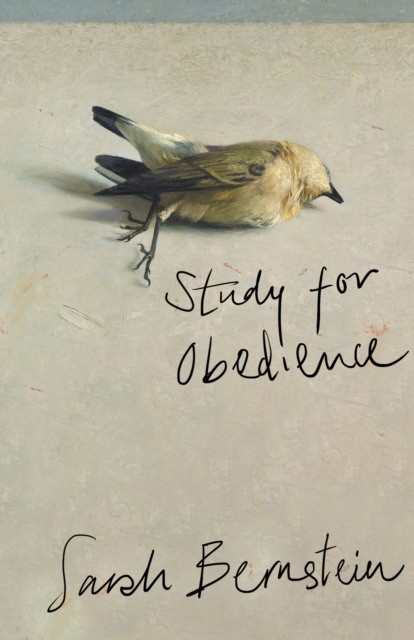 Sarah, Bernstein Study for obedience:  Booker Prize Shortlist 2023 