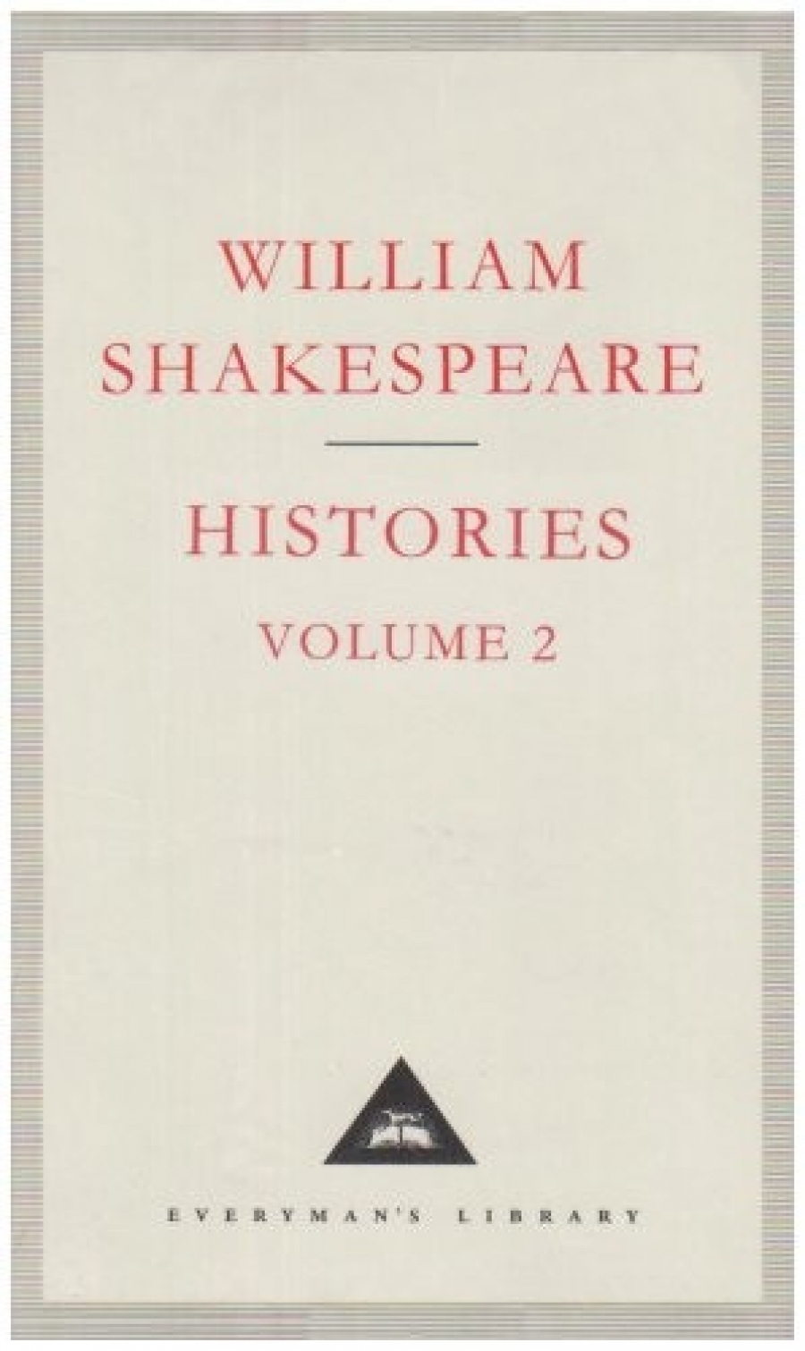 Shakespeare Histories Volume 2 