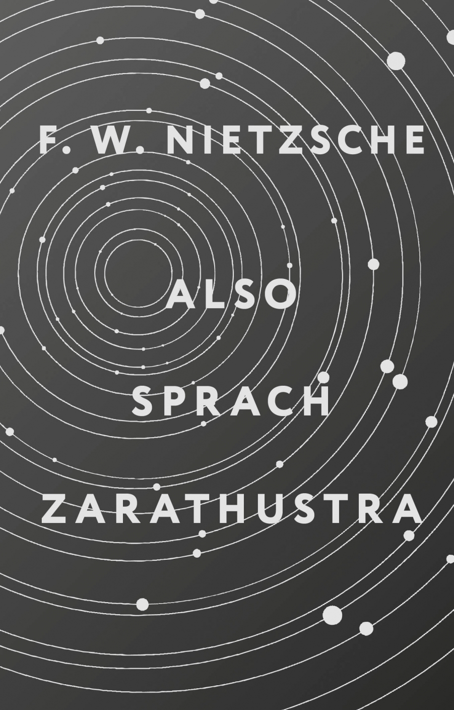 Nietzsche F. W. Also sprach Zarathustra 
