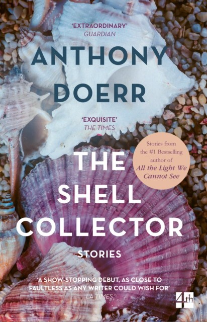 Anthony Doerr Shell Collector, The 