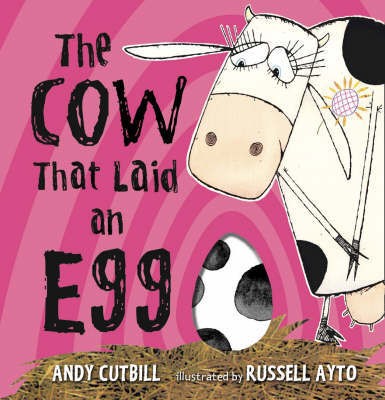 Andy, Cutbill Cow that laid an egg 