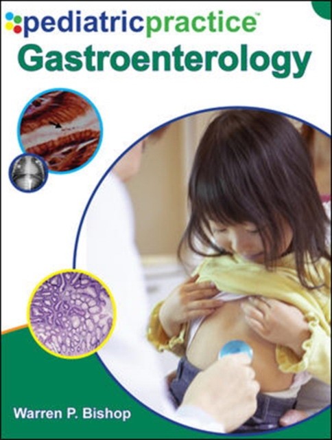 Bishop Pediatric Practice Gastroenterology 