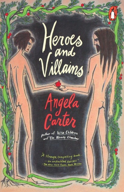 Carter, Angela Heroes And Villains 