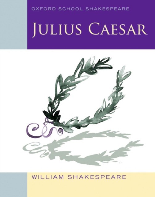 William, Shakespeare Oss julius caesar (2010) 