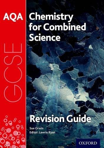 Sue, Orwin Aqa chemistry for gcse combined science: trilogy revision guide 