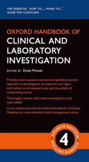 Drew, Provan Oxford Handbook of Clinical and Laboratory Investigation 