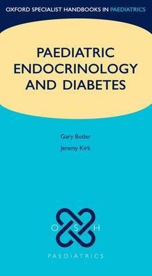 Gary Butler, Jeremy Kirk Paediatric Endocrinology and Diabetes 