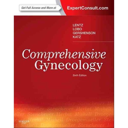 Lentz, Lobo, Gershenson & Katz Comprehensive Gynecology, 6th Edition  Expert Consult - Online and Print 
