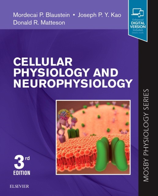 Blaustein Mordecai P. Cellular Physiology and Neurophysiology 