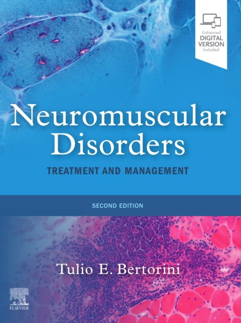 Bertorini T.E. Neuromuscular disorders: treatment and management, 2 ed. 