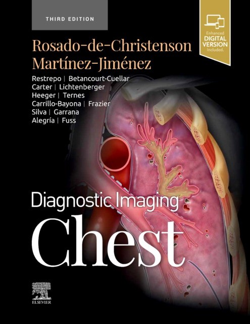Rosado-de-Christenson, Martinez-Jimenez Diagnostic Imaging: Chest, 3rd Edition 