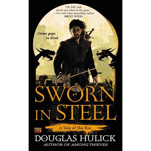 Hulick Douglas Sworn in Steel: A Tale of the Kin 