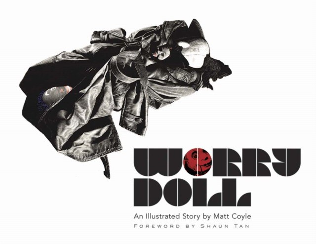 Coyle Matt Worry Doll: An Illustrated Story by Matt Coyle 
