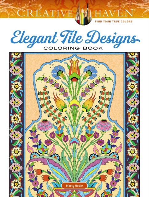 Noble Marty Creative Haven Elegant Tile Designs Coloring Book 