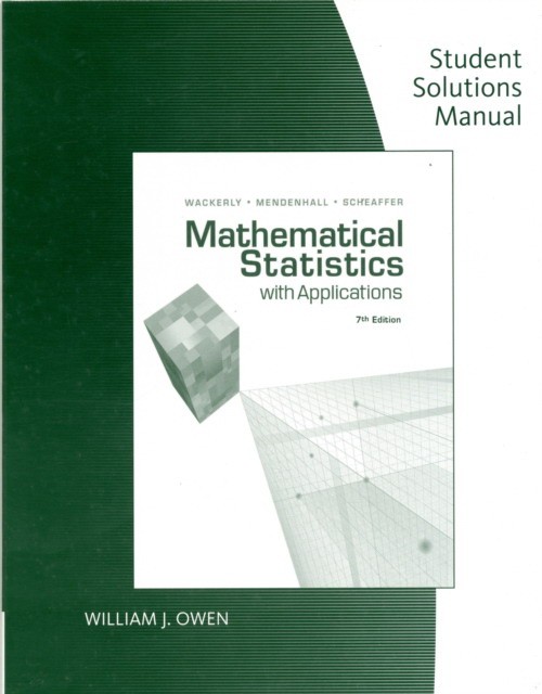 Ri, Wackerly, Dennis Mendenhall, William Scheaffer Mathematical statistics with applications 
