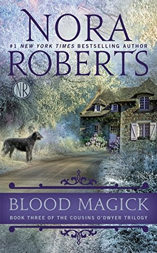 Roberts Nora Blood Magick 