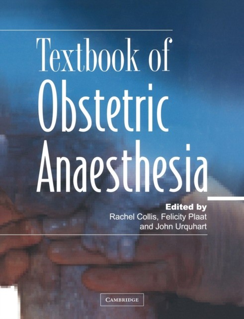 Collis Textbook of Obstetric Anaesthesia 