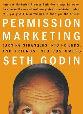 Seth, Godin Permission Marketing 