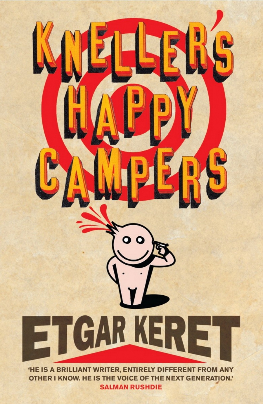 Keret, Etgar Kneller's Happy Campers 