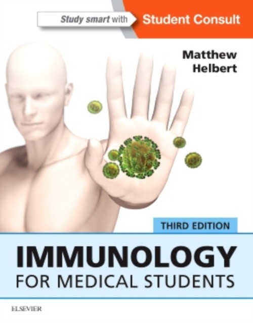 Helbert Matthew Immunology for Medical Students. 