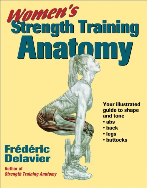 Frederic, Delavier Women's strength training anatomy 