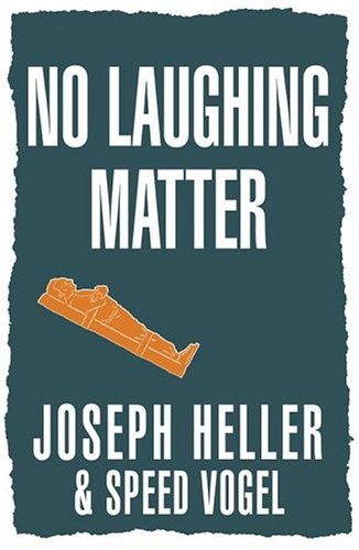Heller No Laughing Matter 
