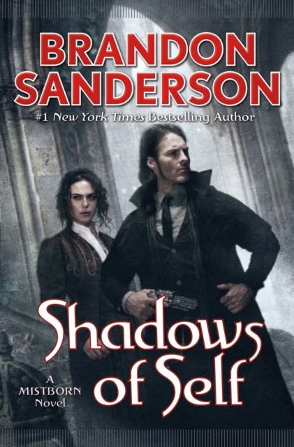 Sanderson Brandon Shadows of Self 