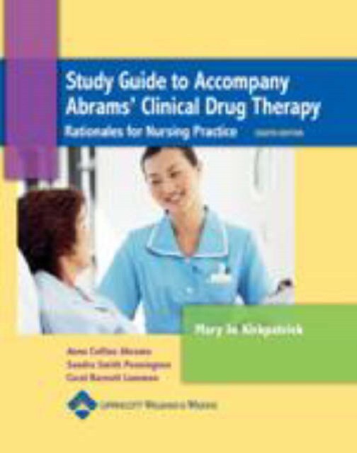 Abrams Study Guide to Accompany Abrams' Clinical Drug Therapy 