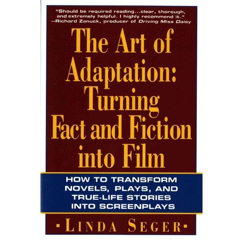 Linda Seger Art of Adaptation, The 