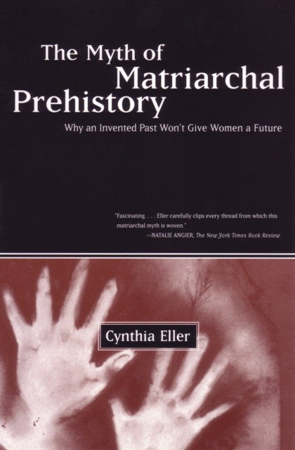 Cynthia, Eller Myth Of Matriarchal Prehistory 