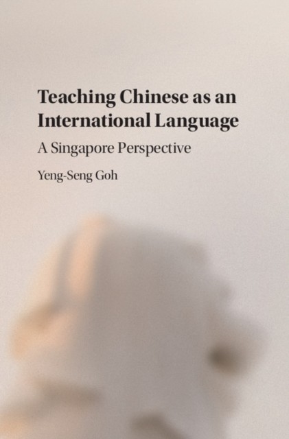 Goh Teaching Chinese as an International Language 