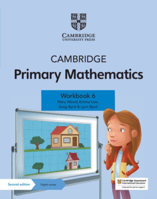 Greg Byrd, Mary Wood, Emma Low Cambridge primary mathematics workbook 6 with digital access 1 year 