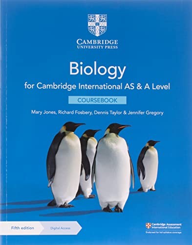 Mary Jones, Richard Fosbery, Dennis Taylor, Jennif Cambridge International AS & A Level Biology Coursebook with Digital Access (2 Years) 