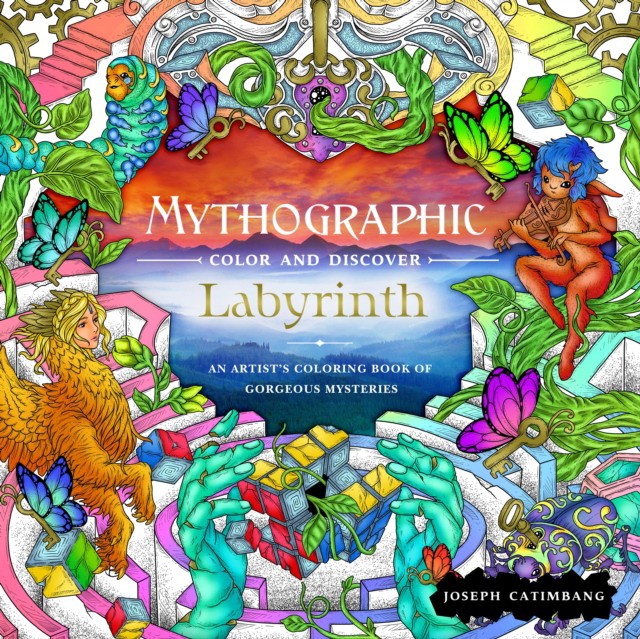 Joseph, Catimbang Mythographic Color and Discover: Labyrinth: An Artist's Coloring Book of Gorgeous Mysteries 