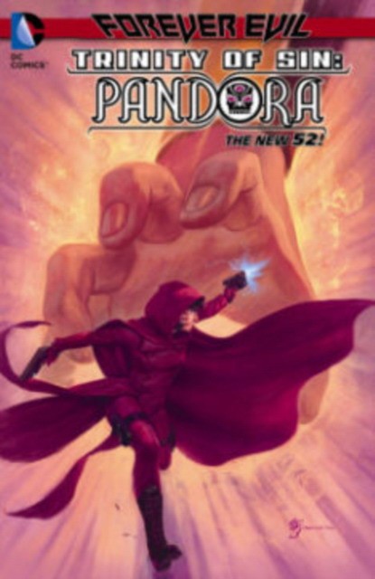 Fawkes Ray Trinity of Sin: Pandora Vol. 2 (the New 52) 