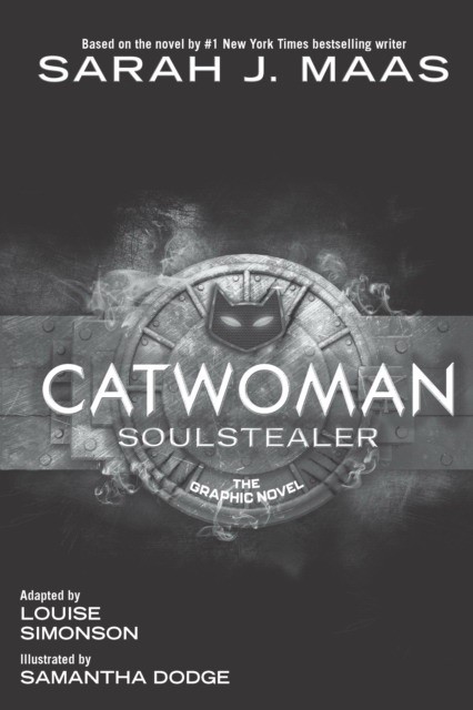 Maas, Sarah J. Catwoman: Soulstealer (the Graphic Novel) 
