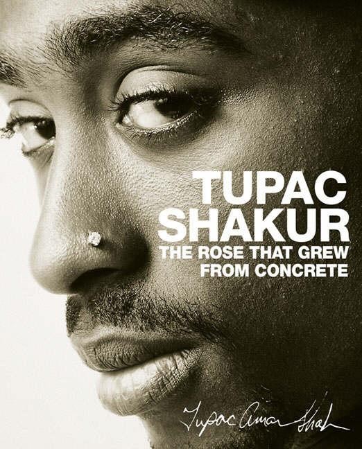 Shakur, Tupac Rose that grew from concrete 