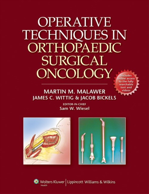 Malawer Operative Techniques in Orthopaedic Surgical Oncology 