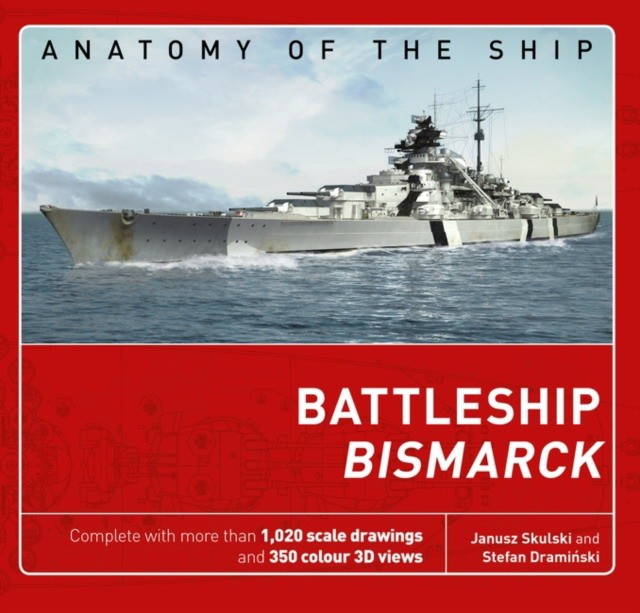 Draminski Stefan The Battleship Bismarck 