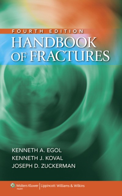 Egol Handbook of Fractures 