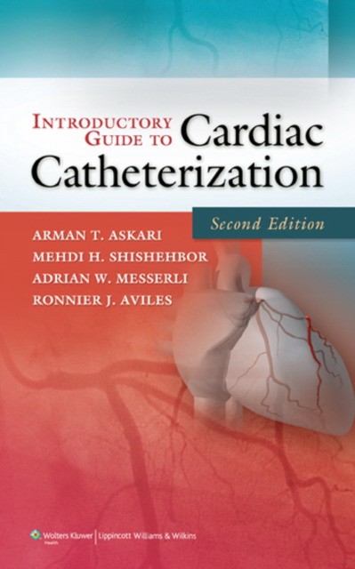 Askari Introductory Guide to Cardiac Catheterization 